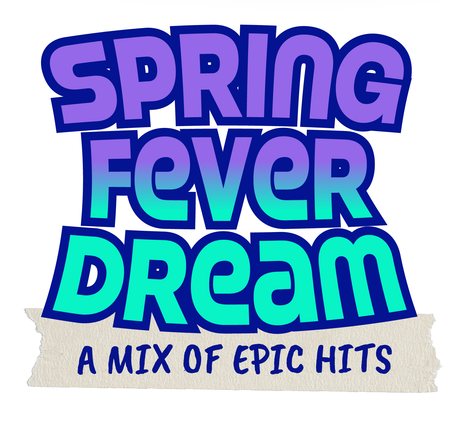 spring fever dream, a mix of epic hits